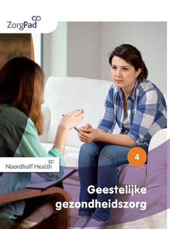 9789001872892-Zorgpad-niveau-4-theorieboek-geestelijke-gezondheidszorg