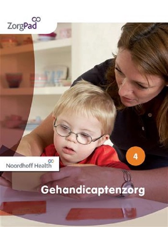 9789001872915 Zorgpad niveau 4 theorieboek gehandicaptenzorg