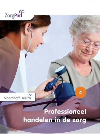 9789001872946 Zorgpad niveau 4 theorieboek professioneel handelen in de zorg