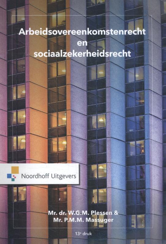 9789001881573 Arbeidsovereenkomstenrecht en sociaalzekerheidsrecht