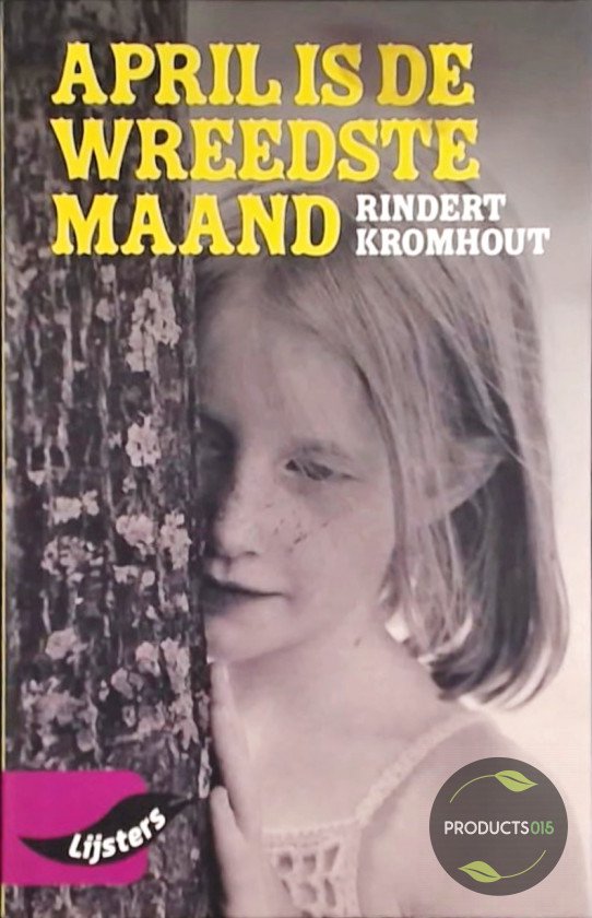 9789001887230 Rindert Kromhout April is de wreedste maand