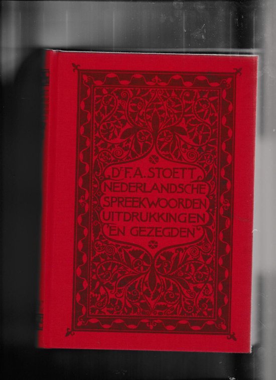 9789003902108 Nederlandsche spreekwoorden spreekwijzen uitdrukkingen en gezegden