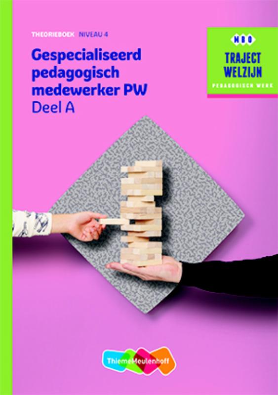 9789006622270 Traject Welzijn profiel Gespecialiseerd pedagogisch medewerker  niveau 4