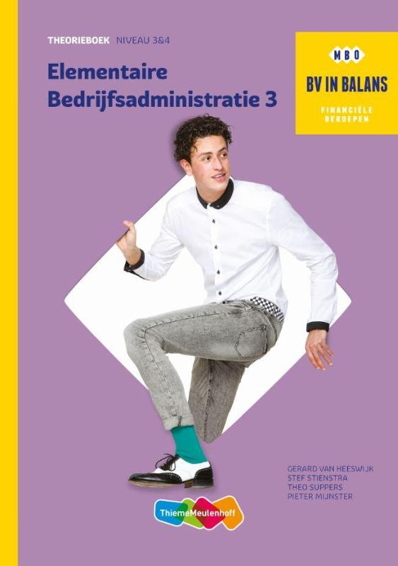 9789006640861 BV in balans    Elementaire bedrijfsadministratie Basisboek deel 3 niveau 3 en 4