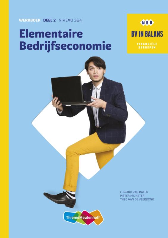 9789006640915 BV in balans  Elementaire bedrijfseconomie niveau 3 en 4 Werkboek dl 2