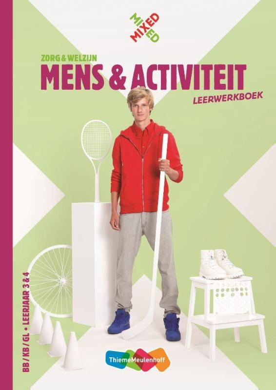 9789006699067 Mens en activiteit Leerwerkboek BBKGGL leerjaar 3  4