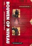 9789006700015 Bouwen op niveau  Vmbo BK gemeenschappelijk kerndeel  deel Informatieboek 1  druk 1