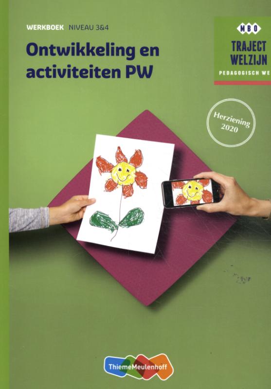 9789006870176 Traject Welzijn Ontwikkeling en activiteiten PW Werkboek 2e druk