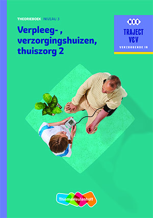 9789006910261 Traject VV   Verpleeg verzorgingshuizen thuiszorg 2 niveau 3 Theorieboek