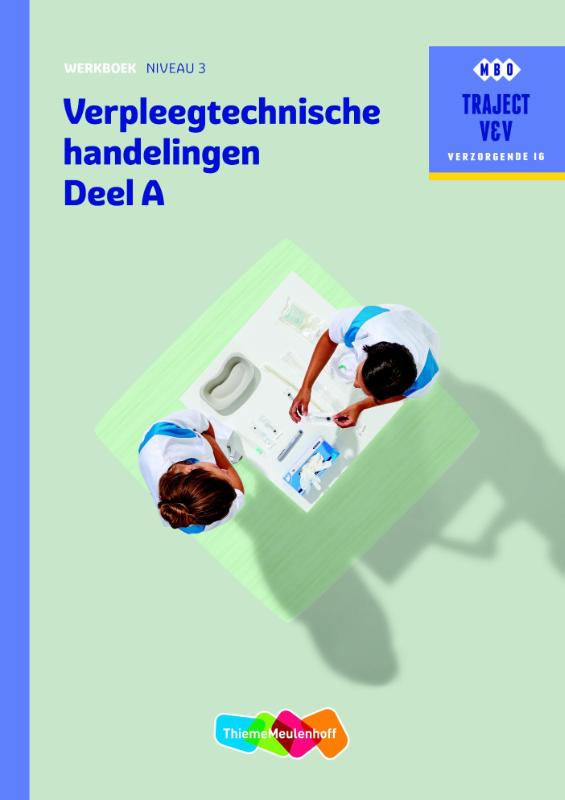 9789006910513-Verpleegtechnische-handelingen-12-Werkboek-niveau-3-traject-VV