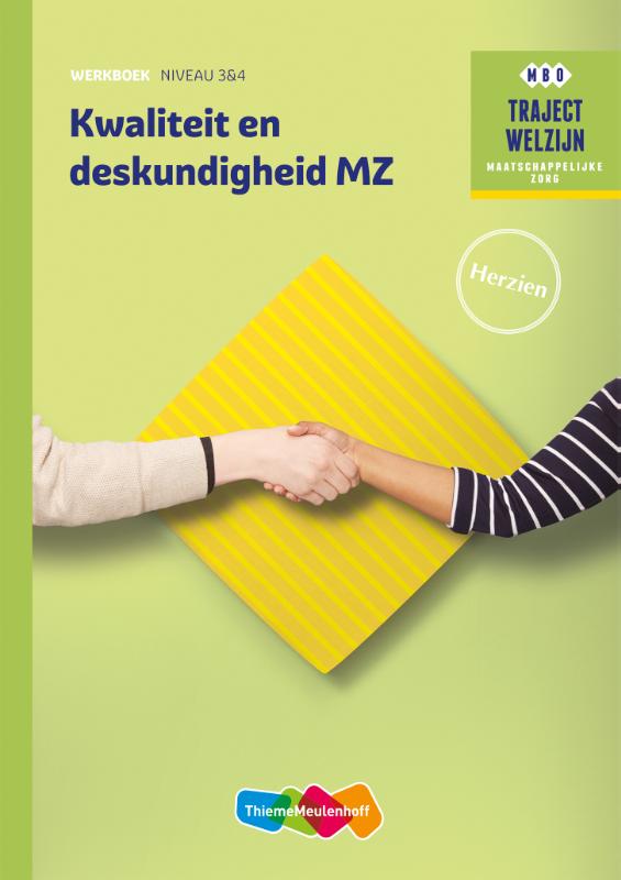 9789006978476 Traject Welzijn Werkboek Kwaliteit en deskundigheid MZ niveau 34