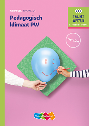 9789006978506 Traject welzijn Pedagogisch klimaat niveau 34 Werkboek