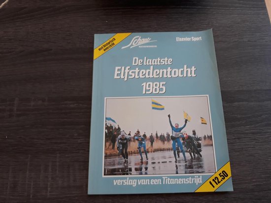 9789010056054 Laatste elfstedentocht 1985