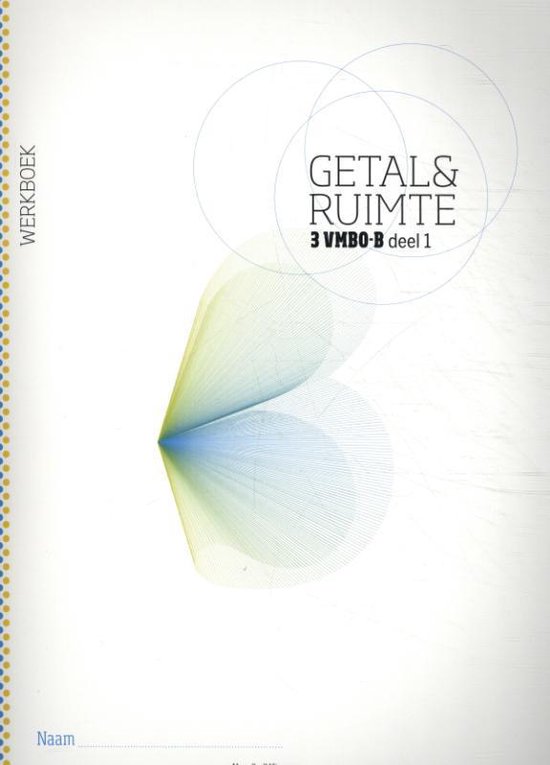 9789011112285-Getal--Ruimte-10e-ed-vmbo-b-3-werkboek-deel-1