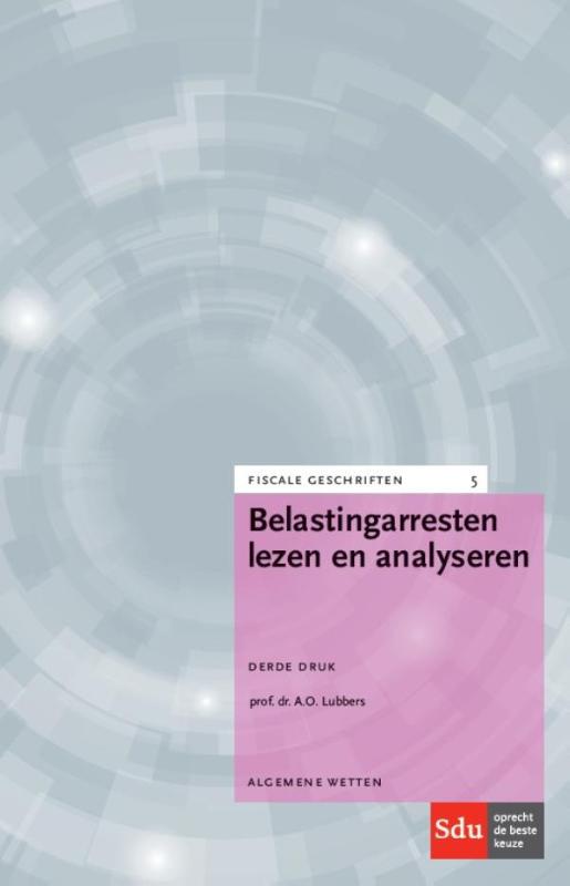 9789012393782 Fiscale geschriften 5  Belastingarresten lezen en analyseren