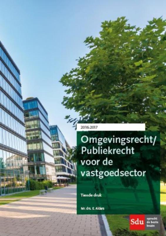 9789012397926 OmgevingsrechtPubliekrecht voor de vastgoedsector