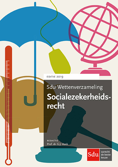 9789012403993 Sdu Wettenverzameling Socialezekerheidsrecht 2019