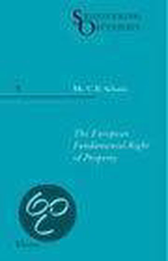 9789013019469 The European Fundamental Right of Property  druk 1