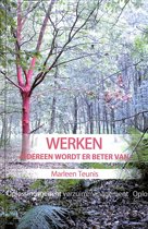 9789013072723 Werken iedereen wordt er beter van