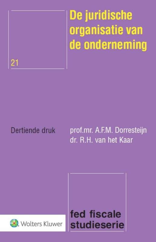 9789013133523 Fed fiscale studieserie 21  De juridische organisatie van de onderneming