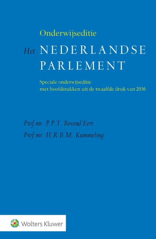 9789013138085 Het Nederlandse parlement 2016  Onderwijseditie