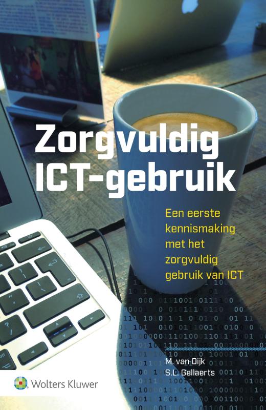 9789013138160 Zorgvuldig ICT gebruik