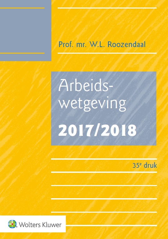 9789013140514 Arbeidswetgeving 20172018