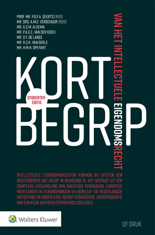 9789013146677 Kort begrip van het intellectuele eigendomsrecht Studenteneditie