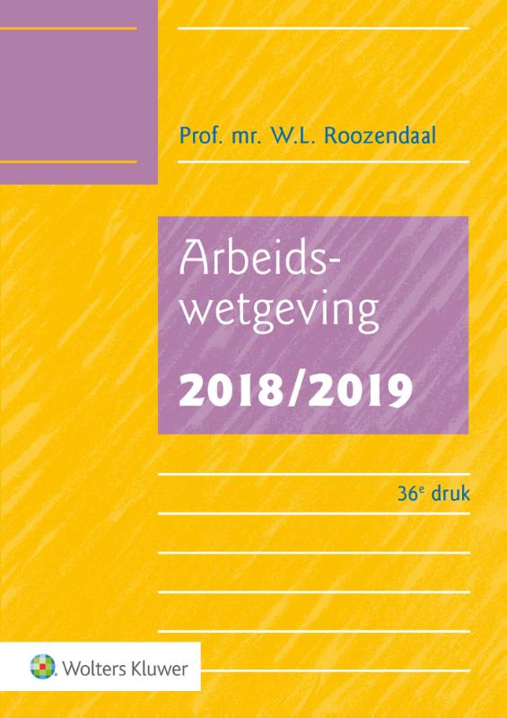 9789013147841 Arbeidswetgeving 20182019
