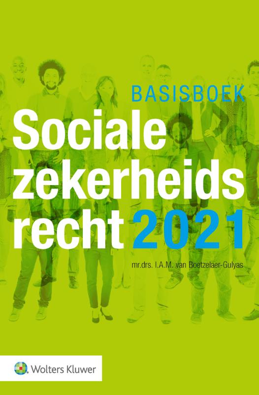 9789013158588 Basisboek Socialezekerheidsrecht 2021