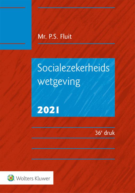 9789013162028 Socialezekerheidswetgeving 2021