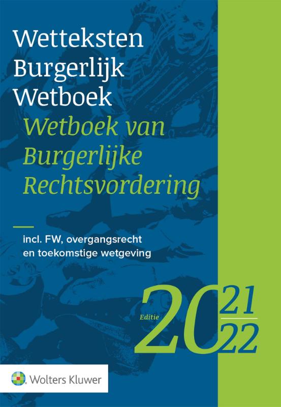 9789013162066-Wetteksten-Burgerlijk-WetboekWetboek-van-Burgerlijke-Rechtsvordering-2021-2022