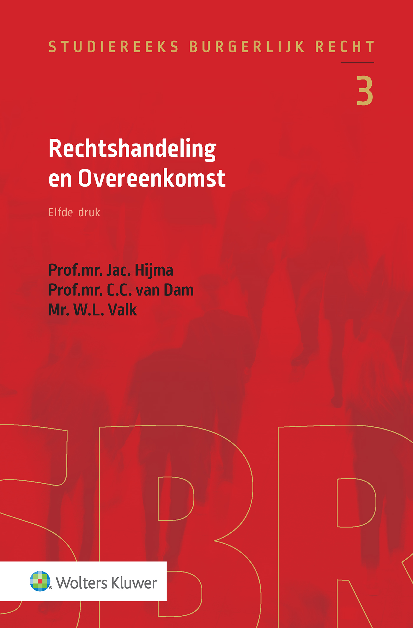9789013179040 Rechtshandeling en Overeenkomst