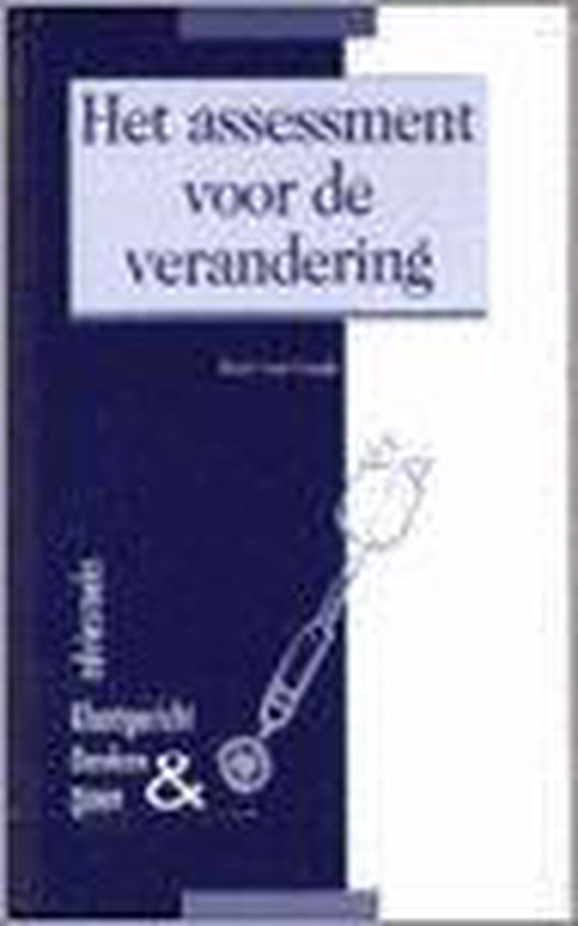 9789014071138 Het assessment voor de verandering  druk 1