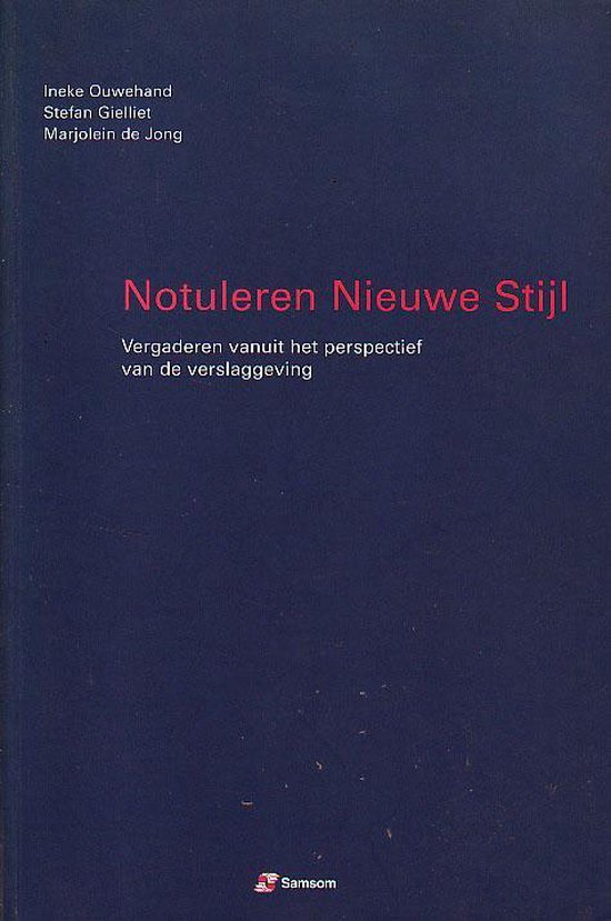 9789014072852 Notuleren Nieuwe Stijl  druk 4