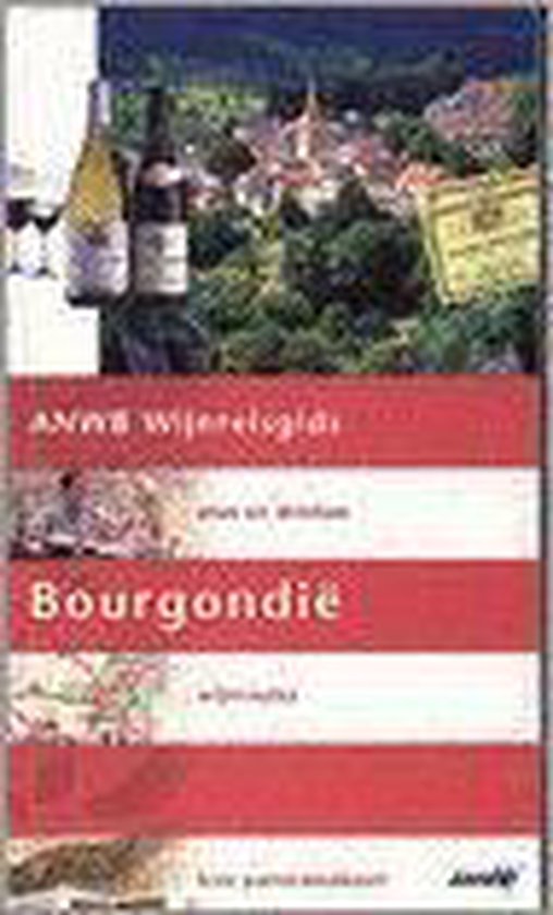 9789018009861 BOURGONDIE WIJNREISGIDS ANWB