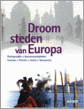 9789018016593 Droomsteden van Europa