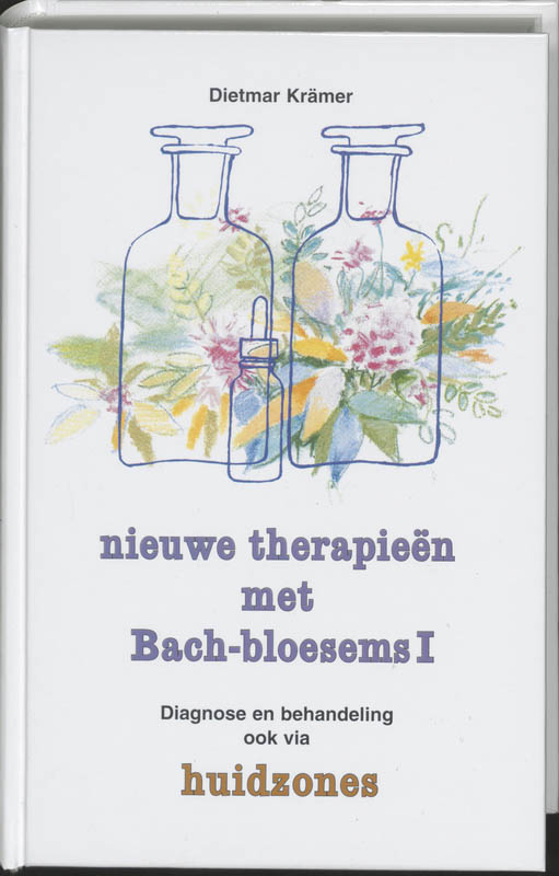 9789020252620-Nieuwe-therapieen-met-Bach-bloesems-Diagnose-en-behandeling-ook-via-huidzones