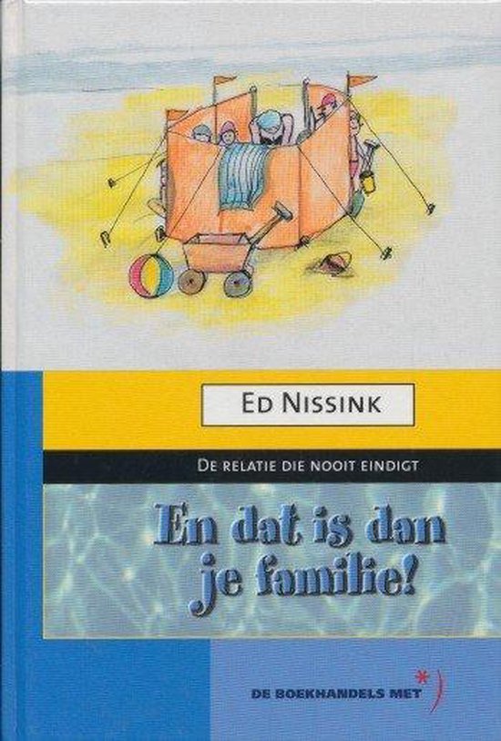 9789020260441 En dat is dan je familie