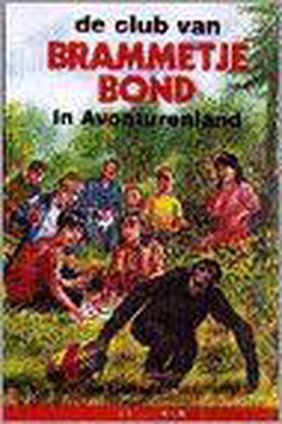 9789020675788 De club van Brammetje Bond in Avonturenland