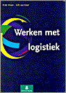 9789020727289 Werken met logistiek  druk 2