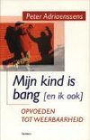 9789020931204 Mijn kind is bang en ik ook