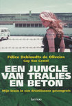 9789020951790 Een jungle van tralies en beton