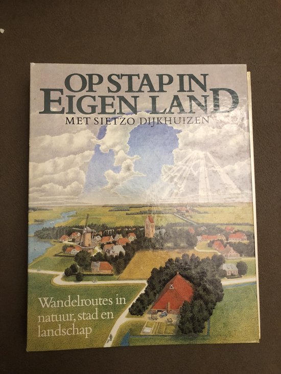 9789021001722 Op stap in eigen land met Sietzo Dijkhuizen
