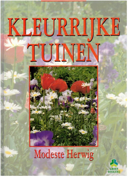 9789021004846 Kleurrijke tuinen