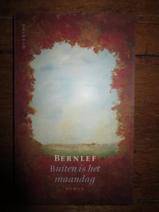 9789021452784 Buiten is het maandag