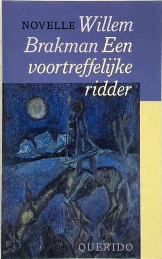 9789021454122 Een voortreffelijke ridder