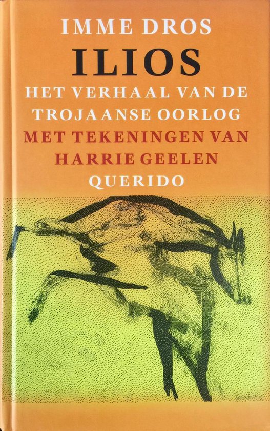9789021460468 Ilios het verhaal van de trojaanse oorlo
