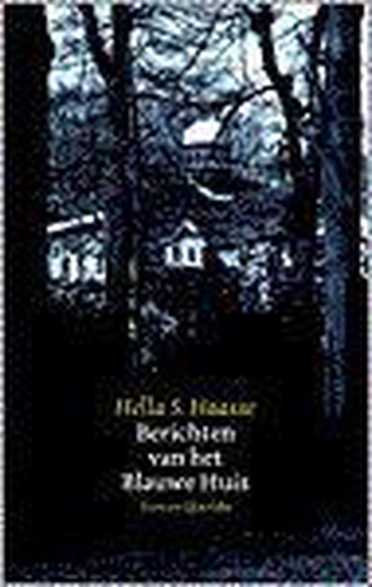9789021466576 Berichten van het Blauwe Huis