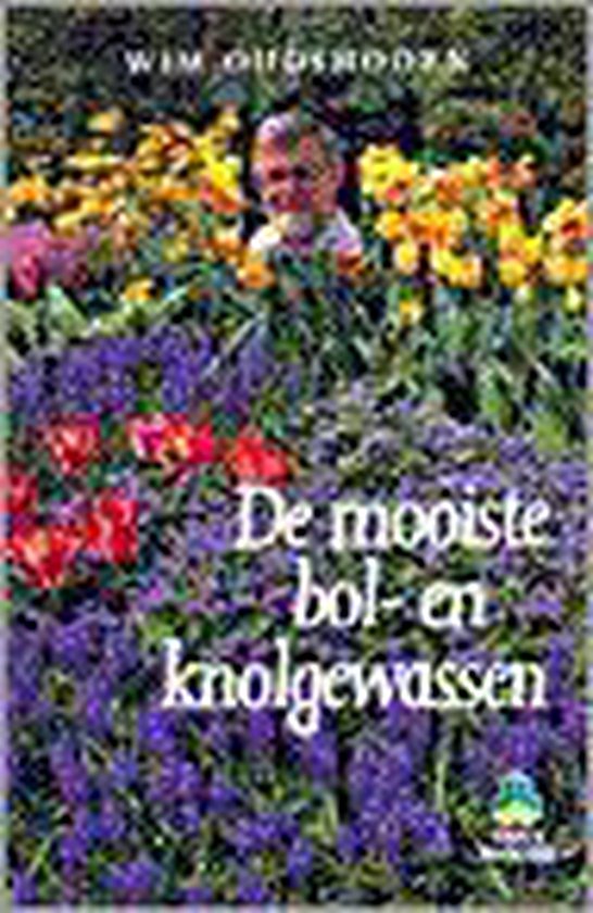 9789021523729 De mooiste bol en knolgewassen